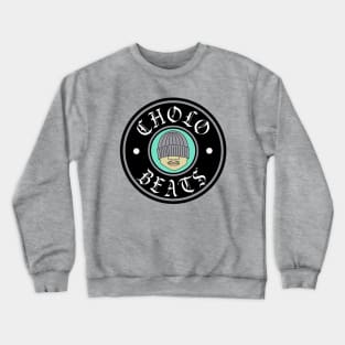 Cholo Beats Crewneck Sweatshirt